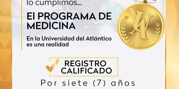 Con la aprobación del Gobierno nacional, la Universidad del Atlántico crea el programa de pregrado de Medicina