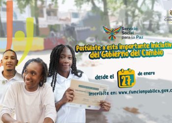 Gobierno Nacional abre inscripciones del Servicio Social para la Paz