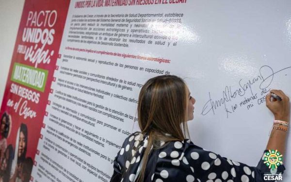 Se firmó el pacto ‘Unidos por la vida: Maternidad sin riesgos en el Cesar’, para prevenir la mortalidad materna y neonatal