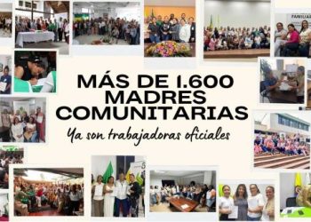 Más de 1.600 madres comunitarias ya son trabajadoras oficiales de planta del ICBF